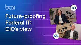 Future-Proofing Federal IT: A Conversation with a Recent Federal CIO
