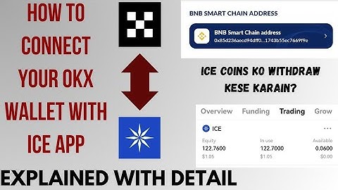 How To Connect Okx Wallet With Ice App | What Is The Method To Withdraw Ice Coins | Detailed Video