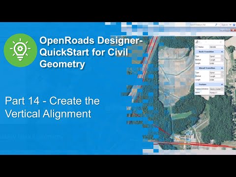 Part 14 - Create the Vertical Alignment