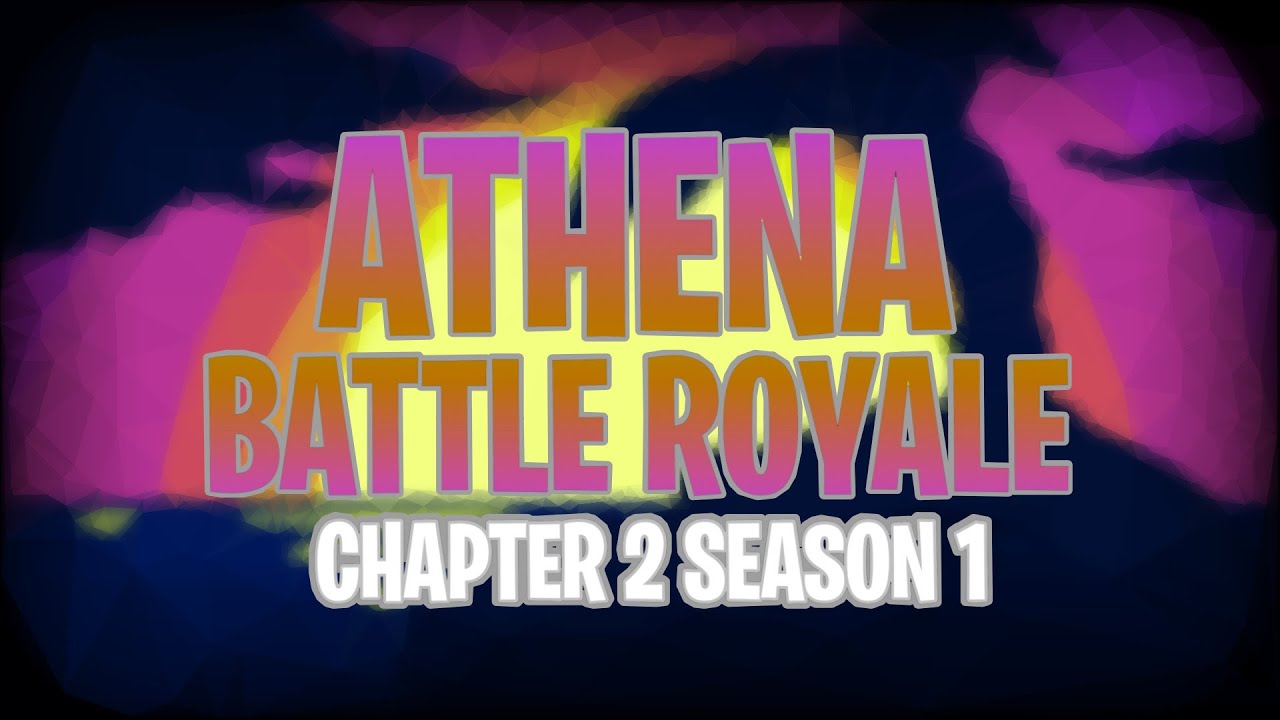 Athena Battle Royale Chapter 2 Season 1 Reborn Trailer YouTube 