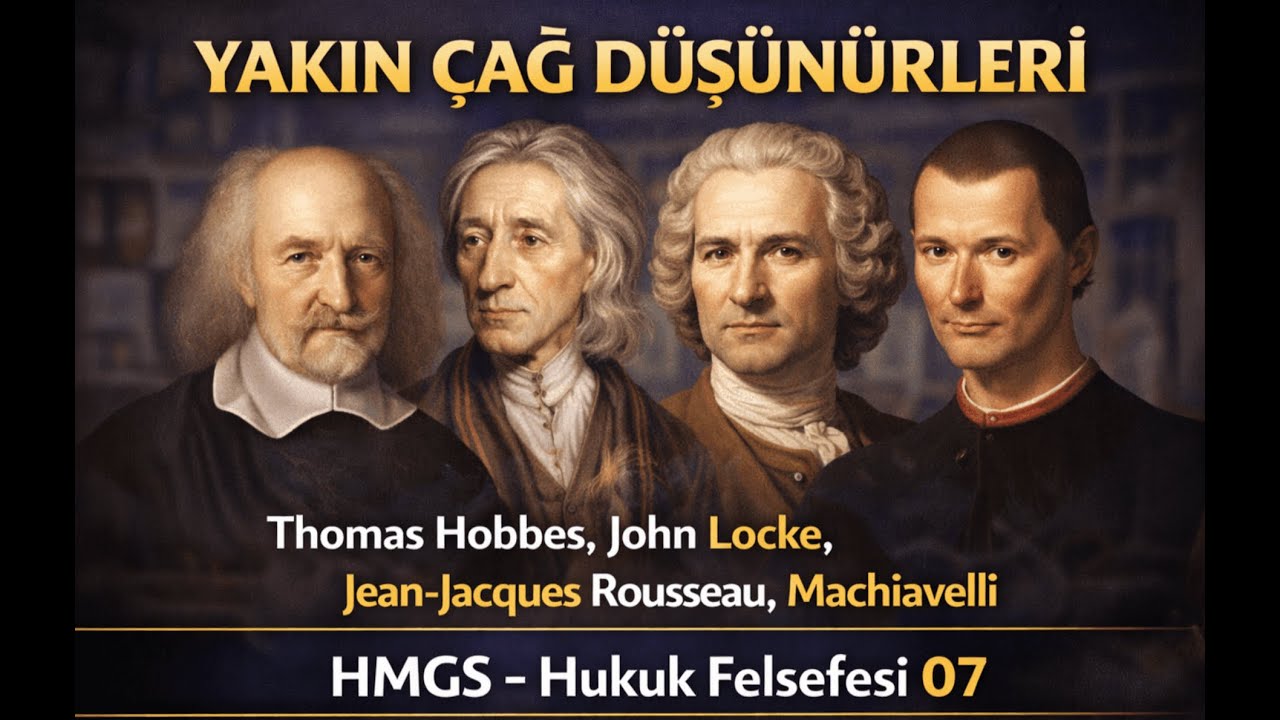 Yakınçağ Hukuk Felsefesi Düşünürleri | Hukuk Felsefesi | Hukuk Mesleklerine Giriş Sınavı (HMGS) | 07