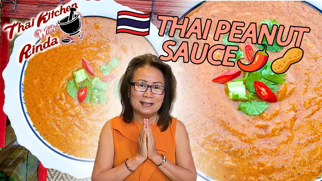 Incredible Thai Sauce 101 - Thai Peanut Sauce