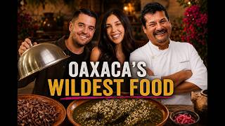 Oaxaca’s Wildest Food with Chef Alejandro Ruiz