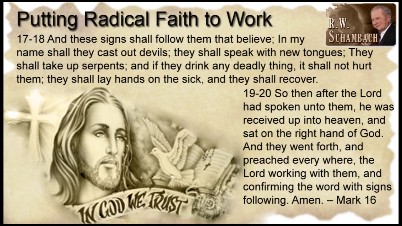 Radical Faith - RW Schambach