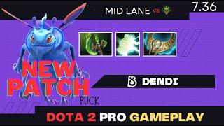 🔥 NEW PATCH 7.36! Dendi - Puck Mid vs KheZu Viper | Dota 2 Pro Gameplay Full Game [7.36]