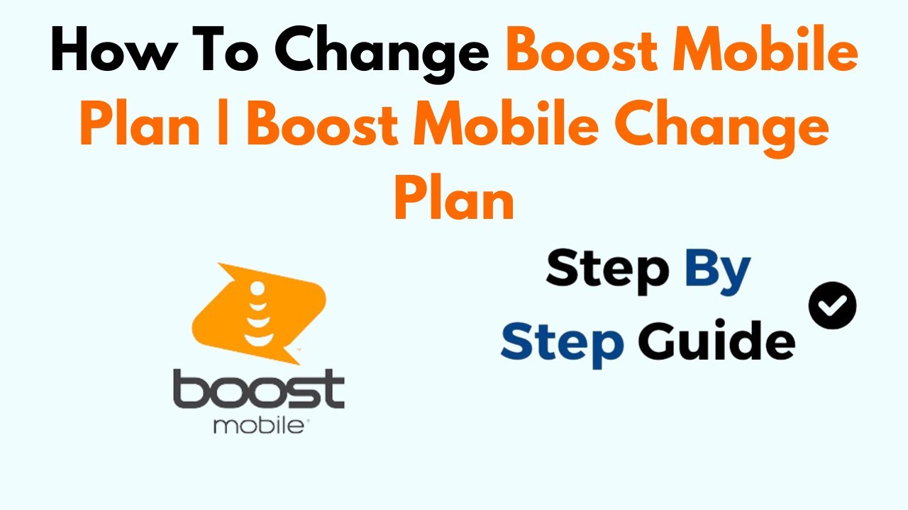 How To Change Boost Mobile Plan Boost Mobile Change Plan YouTube