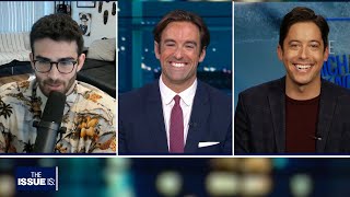 The Issue Is: Rep. Adam Schiff, Hasan Piker vs Michael Knowles, Rep. John Lewis (Full Episode)