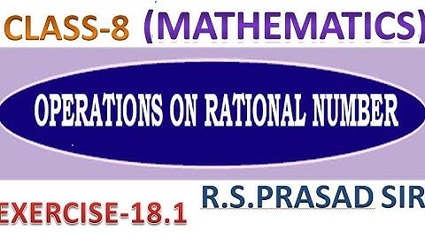 Class 8 MATHS Operations of rational number exercise 18