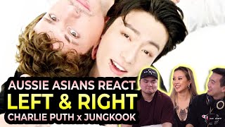 Asian Australians react to Charlie Puth - Left And Right (feat. Jung Kook of BTS)