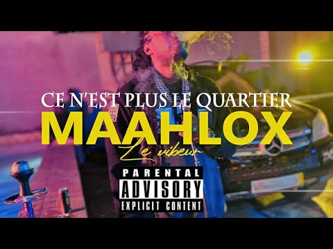 MAAHLOX le vibeur - ce n'est plus le quartier - by mr patrick tessa & tepson