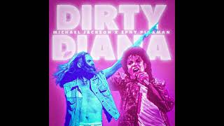 Michael Jackson - Dirty Diana (Ephy Pinkman Remix)