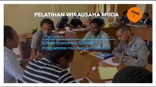 TRAINING SERIES | Business Training for Papuan Youth & Entrepreneurs