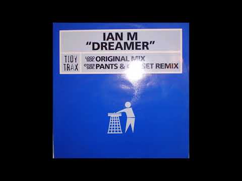 Ian M — Ian M - Dreamer (Pants & Corcest Remix)