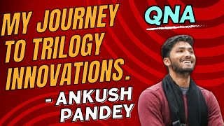 🔴 How I get into Trilogy (Codenation) in 2023! | Ankush Pandey @Senior