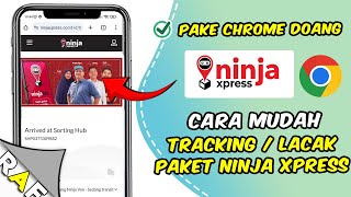Gampang Banget ! Cara Lacak Paket / Resi Ninja Xpress