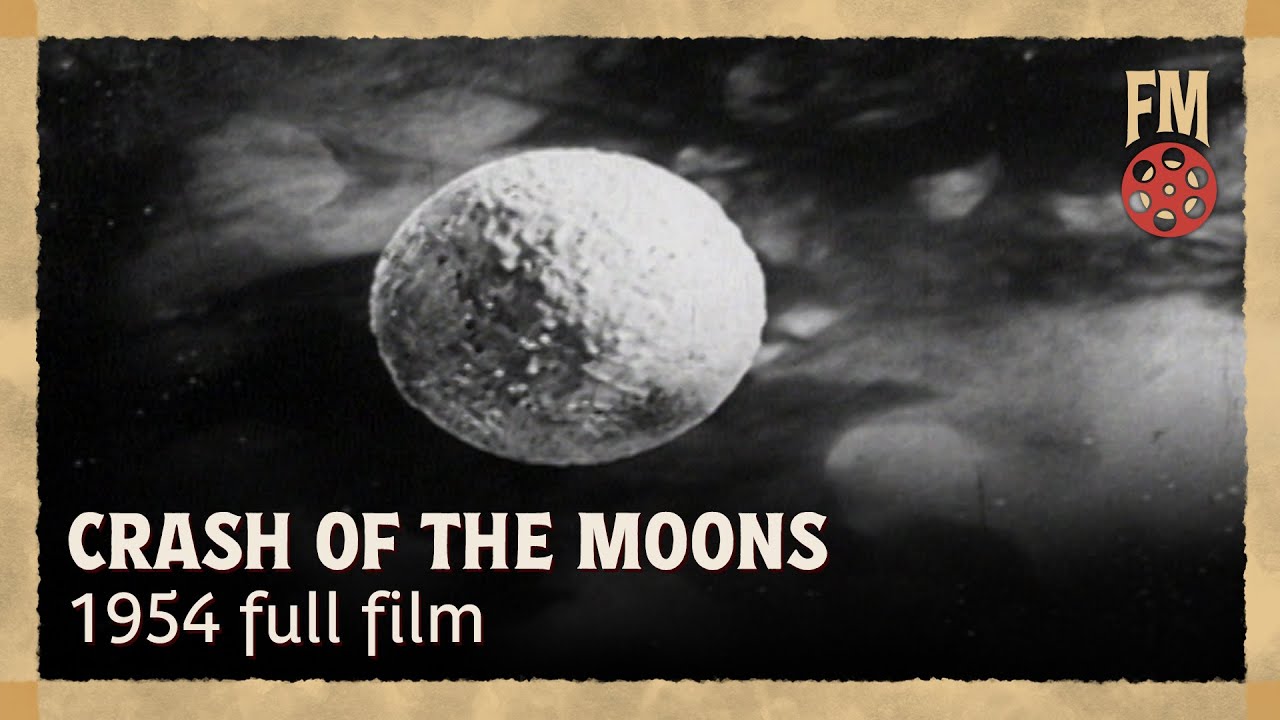Crash of the Moons (1954) | Full Adventure Sci-Fi Film | Richard Crane | Sally Mansfield