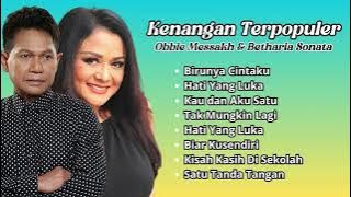 Obbie Messakh & Betharia Sonata Kenangan Terpopuler | Kompilasi Lagu Lawas 80an Terbaik