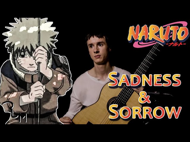 NARUTO - Sadness and Sorrow - Classical Guitar Cover class=