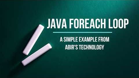 Java Tutorial For Beginners : ForEach Loop Example || Why do we need Java ?