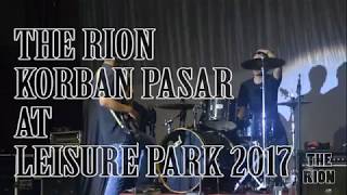 The RION - Korban Pasar (Live at Leisure Park 2017)