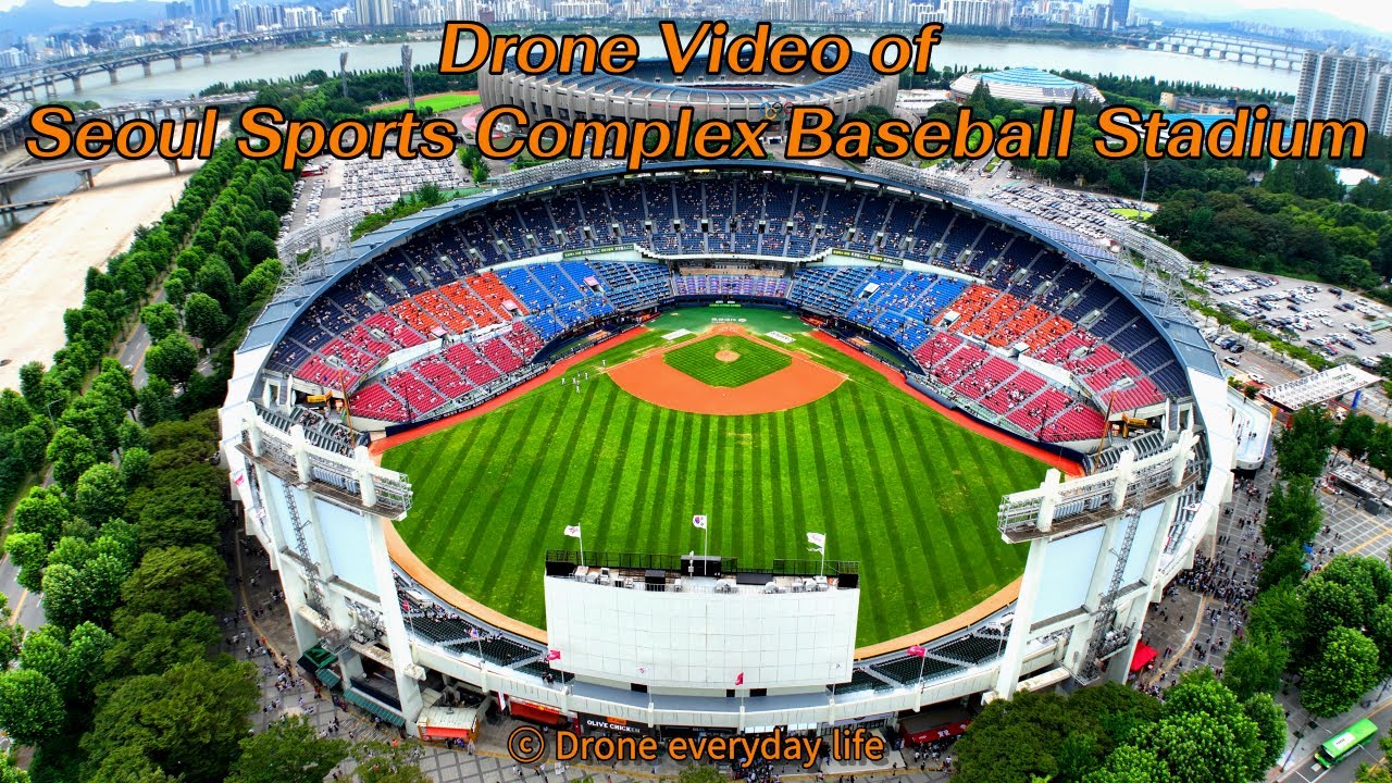 Drone Video of Seoul Sports Complex Baseball Stadium|한국에서 가장 규모가 큰 서울 ...
