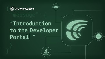 Introduction to the Developer Portal of Crowdin and integration options