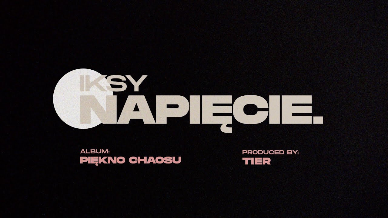 IKSY - Napięcie [Official Video]