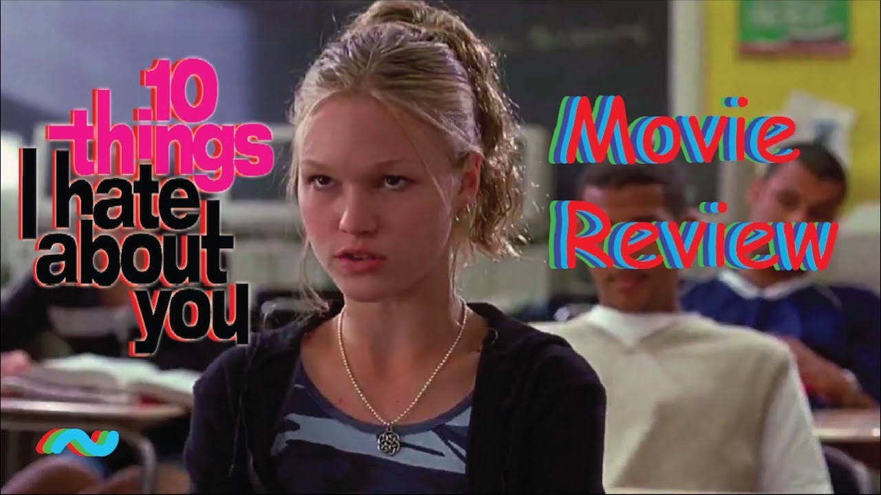 10 Things I Hate About You - Movie Review - YouTube