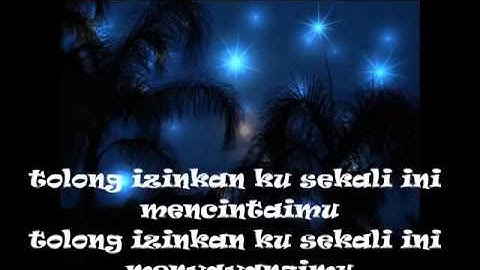 Tolong izinkan aku sayangimu - AAN - Angkasa