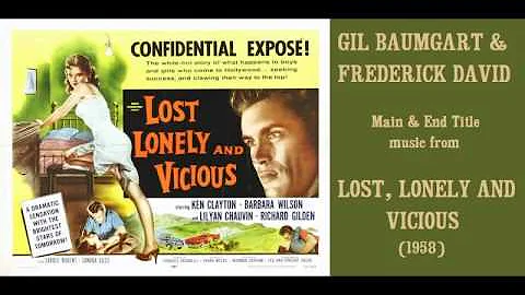 Gil Baumgart & Frederick David: music from Lost, Lonely and Vicious (1958) Film Noir