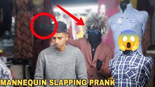 Mannequin Slapping Prank! || MOUZ PRANK