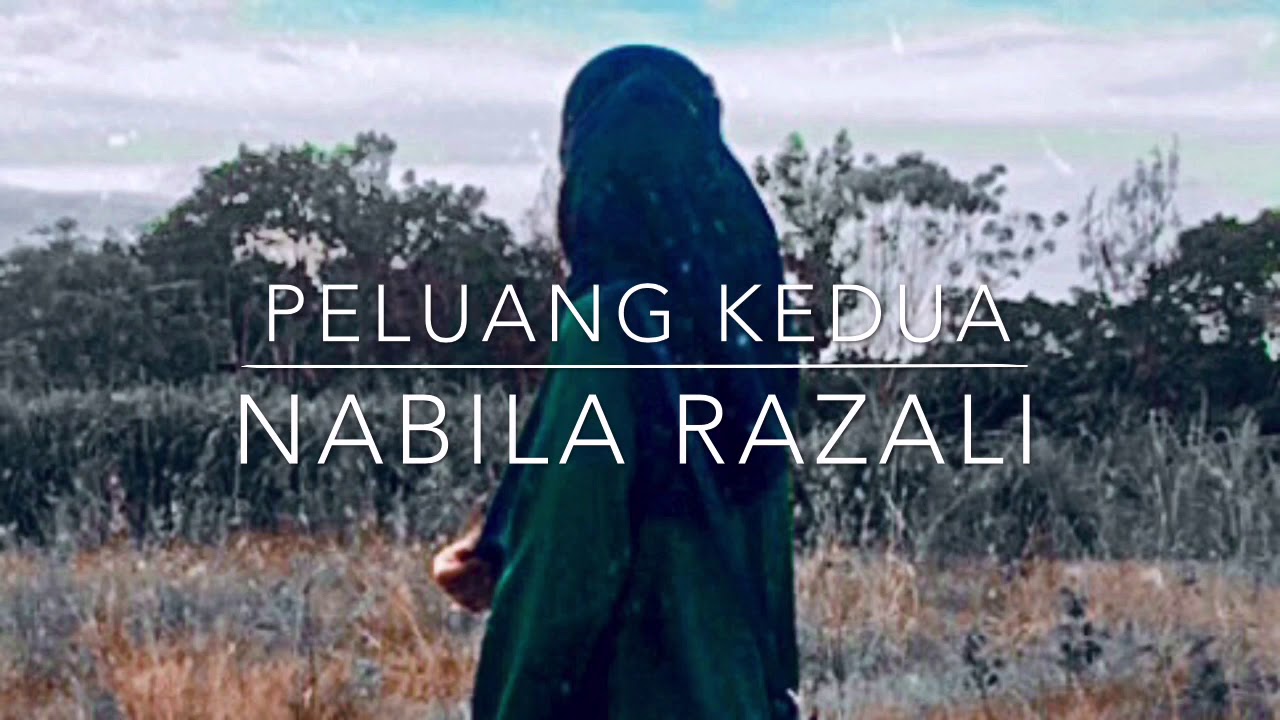 Peluang Kedua - Nabila Razali (Cover) - YouTube