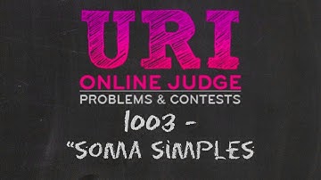 URI 1003 - "Soma Simples" Solução | Linguagem C