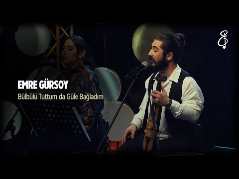 Emre GÜRSOY - TRT Müzik - Yedi İklim - Bülbülü Tuttum da Güle Bağladım