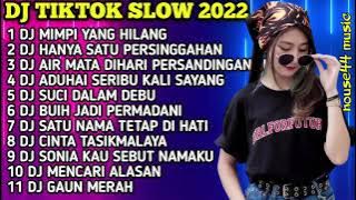 DJ TIKTOK SLOW 2022 KINI ENGKAU TELAH PERGI - DJ MIMPI YANG HILANG SALEEM FULL BASS