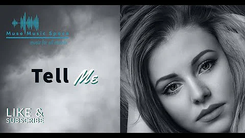 TELL ME - Relaxing Music, Instrumental R&B Music, Romantic Music, R&B Piano Music, R&B Guitar Music