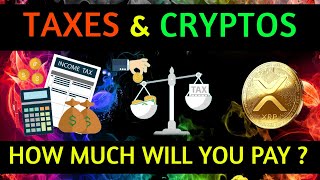 Taxes & Cryptos | How much taxes will I pay on my crypto currency