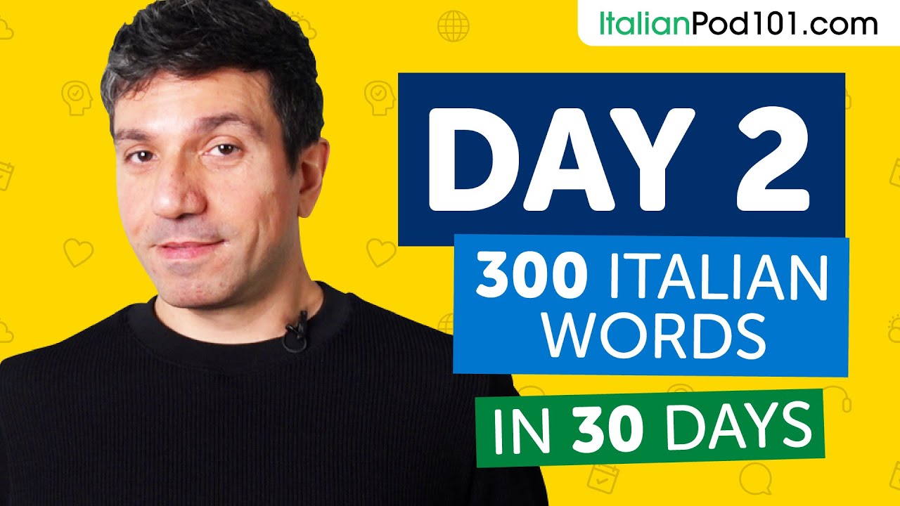 Day 2 20 300 Learn 300 Italian Words In 30 Days Challenge YouTube day-2-20-300-learn-300-italian-words-in-30-days-challenge-youtube