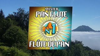 Mister Pan Flute  - Believer (N°1 Flûte de pan) (Ad 1)