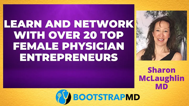 Learn and Network with Over 20 Top Female Physicia...