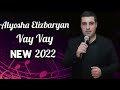 Alyosha Elizbaryan &#39;Vay-Vay&#39;2022 coover by Armen Aloyan