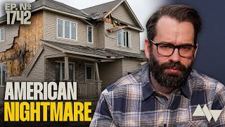New Build NIGHTMARE? The Scheme That Is Ripping Off Millions Of Americans | Ep. 1742