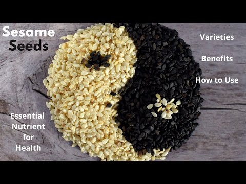 Sesame Seeds|Varieties|Benefits। How to Consume|मुट्ठी भर बीज में सेहत का खजाना| तिल तेल अनोखा उपयोग