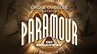 Шоу Цирка дю Солей в Нью-Йорке. Мюзикл Paramour Cirque Du Soleil