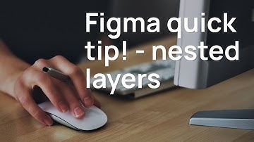 Figma quick tip - navigating quickly to nested layers