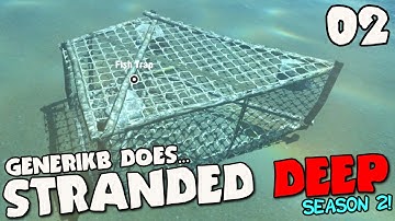 Stranded Deep Gameplay S02E02 - "IT