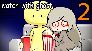 🎆🎆Watch With Ghost 2 🤩🥳🥳🎆🎆❤️  | my ghost friend - compilation 2 #myghostfriend #animation #cute