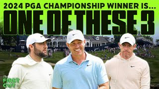 Scheffler, McIlroy, Koepka: ONE OF THESE THREE Will Win the 2024 PGA Championship | The First Cut