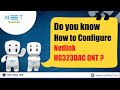 Do you know how to configure netlink hg323dac ont 09