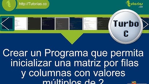 arrays – turbo C (filas columnas multiplos de dos)